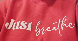 Just Breathe Sweatshirt - Front